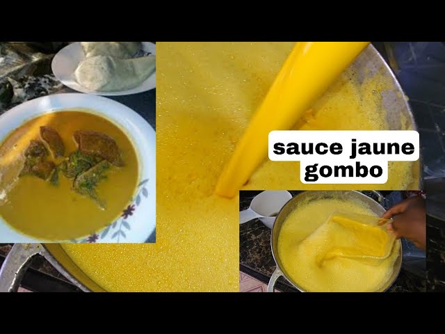 Comment faire la sauce jaune au gombo