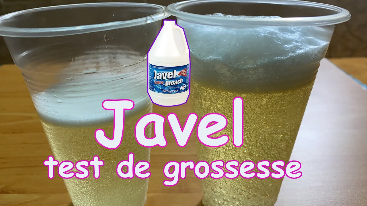 Test de grossesse à l'eau de Javel 1 Test de grossesse à l'eau de Javel