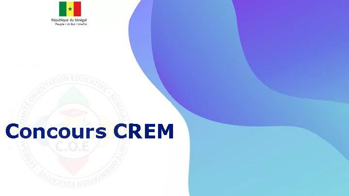 Concours CREM 2024-2025 : Informations Clés et Ouverture des Inscriptions sur le Portail Mirador