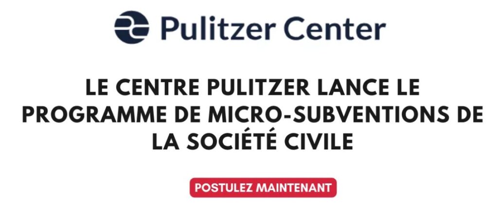 Le Centre Pulitzer lance le programme de micro-subventions de la société civile 2025