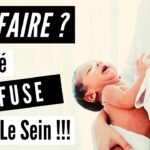 Comment faire quand bébé refuse de téter ?