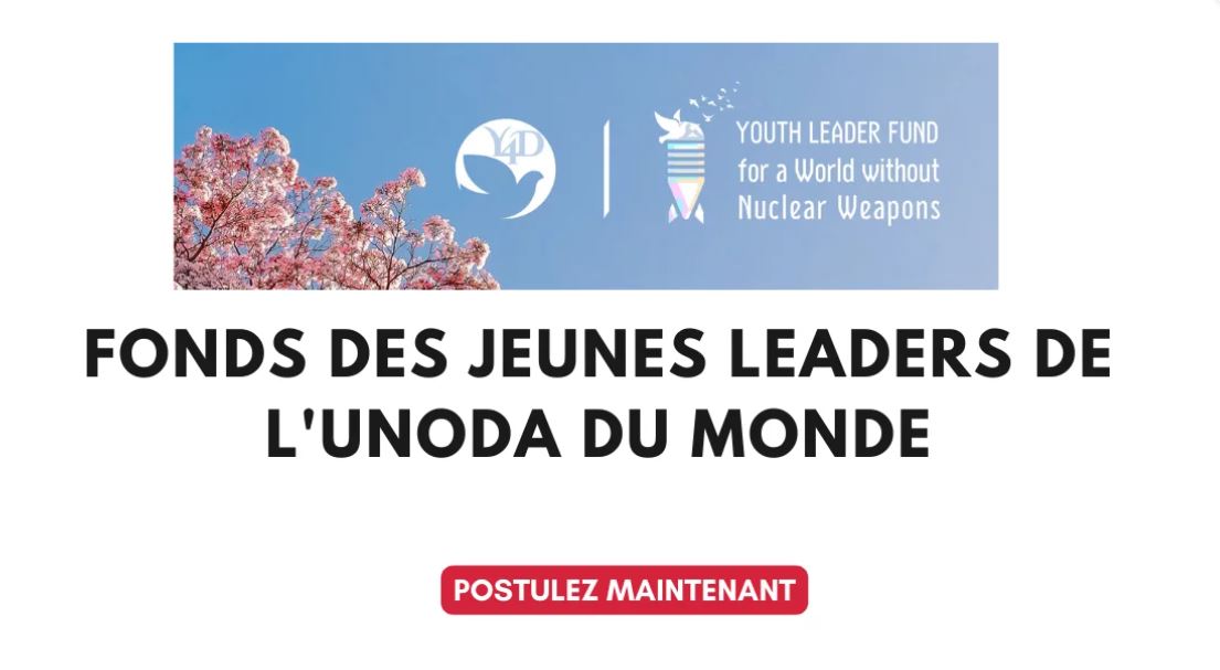 Fonds des Jeunes Leaders de l’UNODA 2025 1 Fonds des Jeunes Leaders de l’UNODA 2025