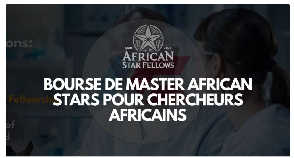 Bourse de Master African STARS 2025